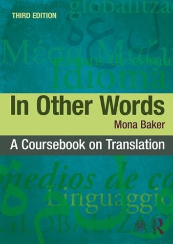 Бумажная книга «In Other Words: A Coursebook on Translation», автор Мона Бейкер - фото №1