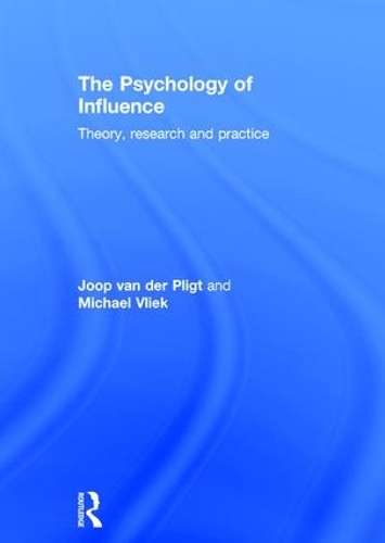 Бумажная книга «The Psychology of Influence: Theory, research and practice», авторов Йооп Плигт, Майкл Влиек - фото №1