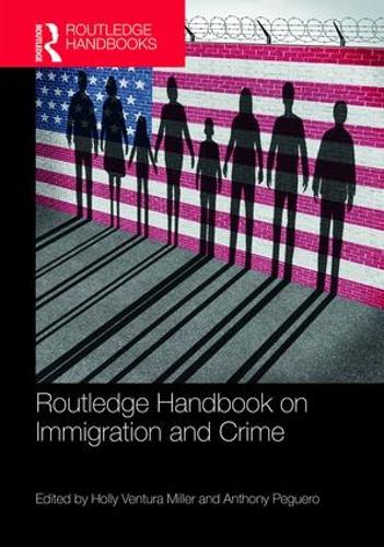 Бумажная книга «Routledge Handbook on Immigration and Crime» - фото №1
