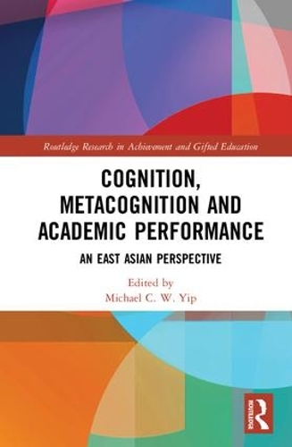 Паперова книга «Cognition, Metacognition and Academic Performance: An East Asian Perspective» - фото №1