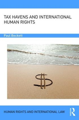 Паперова книга «Tax Havens and International Human Rights», автор Пол Беккет - фото №1