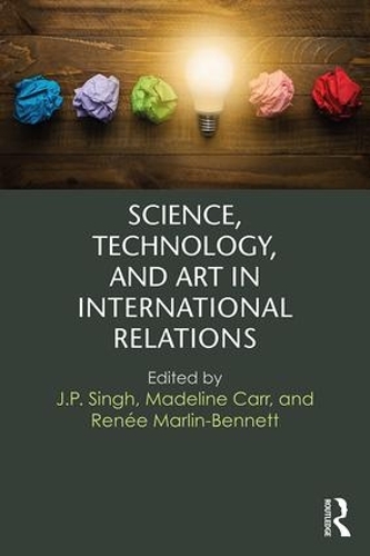 Бумажная книга «Science, Technology, and Art in International Relations» - фото №1