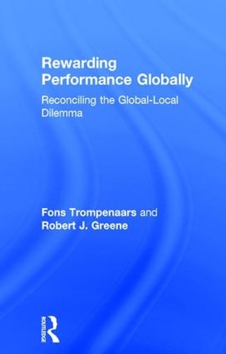 Бумажная книга «Rewarding Performance Globally», авторов Фонс Тромпенаарс, Роберт  Дж. Грин - фото №1