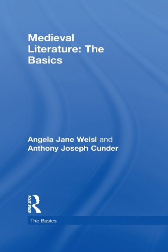 Бумажная книга «Medieval Literature: The Basics», авторов Анжела Джейн Вайсль, Энтони Джозеф Кандер - фото №1