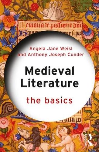 Паперова книга «Medieval Literature: The Basics», авторів Анжела Джейн Вайсл, Ентоні Джозеф Кундер - фото №1