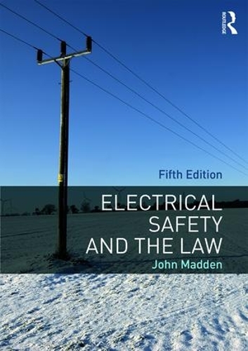 Бумажная книга «Electrical Safety and the Law», автор Джон Мэдден - фото №1