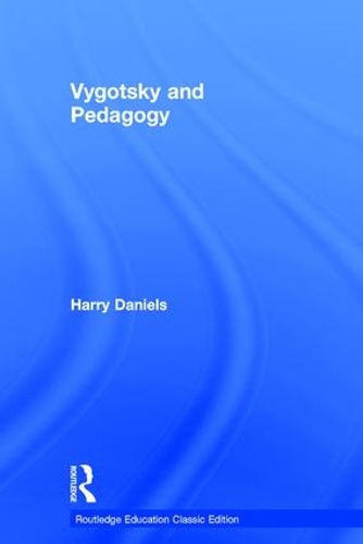 Бумажная книга «Vygotsky and Pedagogy», автор Гарри Дэниелс - фото №1