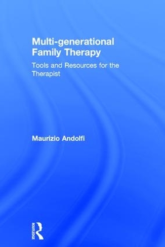 Бумажная книга «Multi-generational Family Therapy: Tools and resources for the therapist», автор Маурицио Андольфи - фото №1