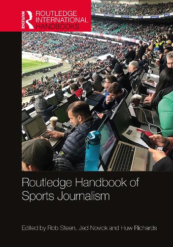 Бумажная книга «Routledge Handbook of Sports Journalism» - фото №1