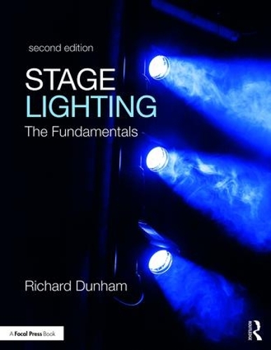 Бумажная книга «Stage Lighting Second Edition: The Fundamentals», автор Ричард Э. Данэм - фото №1