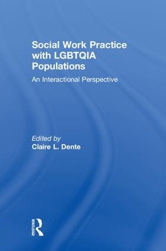 Бумажная книга «Social Work Practice with LGBTQIA Populations: An Interactional Perspective» - фото №1