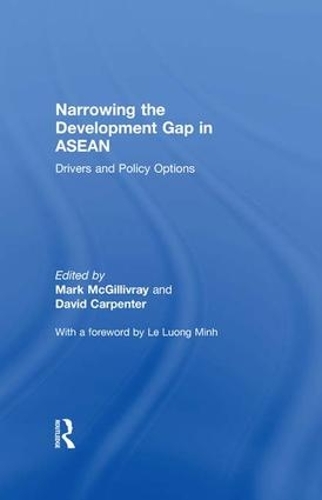 Бумажная книга «Narrowing the Development Gap in ASEAN: Drivers and Policy Options» - фото №1