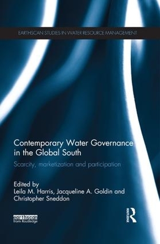 Бумажная книга «Contemporary Water Governance in the Global South: Scarcity, Marketization and Participation» - фото №1