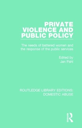 Бумажная книга «Private Violence and Public Policy: The needs of battered women and the response of the public services» - фото №1