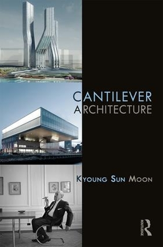 Паперова книга «Cantilever Architecture», автор Кьонг Сун Мун - фото №1