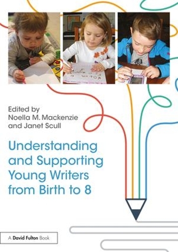 Паперова книга «Understanding and Supporting Young Writers from Birth to 8» - фото №1