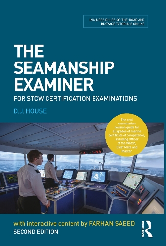Паперова книга «The Seamanship Examiner: For STCW Certification Examinations», авторів Девід Хоуз, Фархан Саїд - фото №1