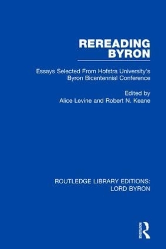 Бумажная книга «Rereading Byron: Essays Selected from Hofstra University's Byron Bicentennial Conference» - фото №1