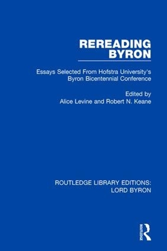 Бумажная книга «Rereading Byron: Essays Selected from Hofstra University's Byron Bicentennial Conference» - фото №1