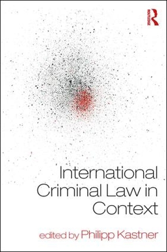 Бумажная книга «International Criminal Law in Context» - фото №1