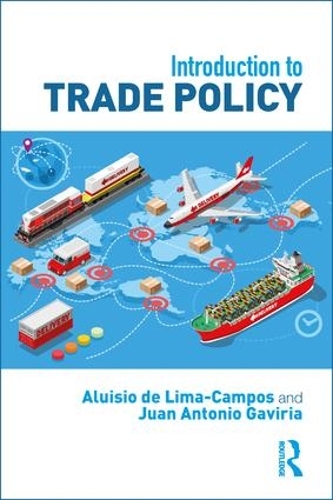 Паперова книга «Introduction to Trade Policy», авторів Алуїсіо Ліма-Кампос, Хуан Гавірія - фото №1