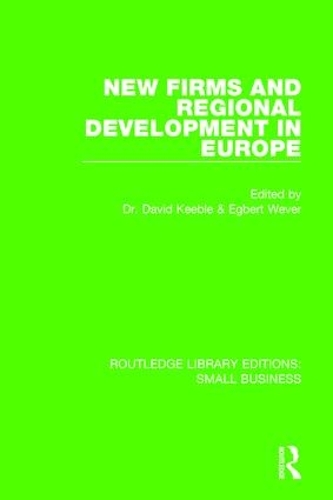Бумажная книга «New Firms and Regional Development in Europe» - фото №1