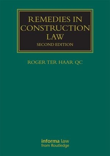 Бумажная книга «Remedies in Construction Law», автор Роджер тер Хаар - фото №1