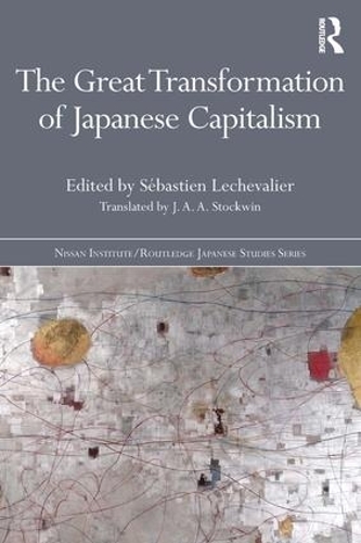 Бумажная книга «The Great Transformation of Japanese Capitalism» - фото №1