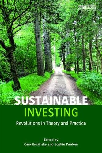 Бумажная книга «Sustainable Investing: Revolutions in theory and practice» - фото №1
