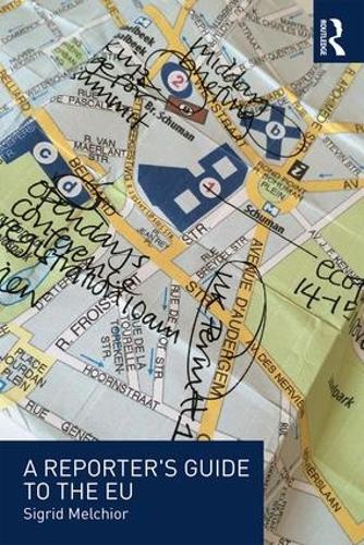 Бумажная книга «A Reporter's Guide to the EU», автор Сигрид Мельхиор - фото №1