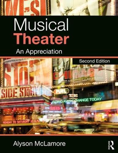 Бумажная книга «Musical Theater: An Appreciation», автор Элисон Макламор - фото №1