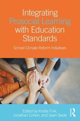 Бумажная книга «Integrating Prosocial Learning with Education Standards: School Climate Reform Initiatives» - фото №1