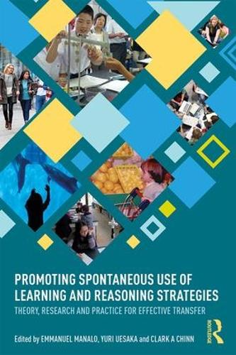 Паперова книга «Promoting Spontaneous Use of Learning and Reasoning Strategies: Theory, Research, and Practice for Effective Transfer» - фото №1