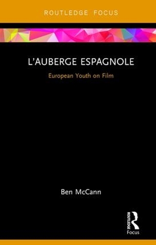 Паперова книга «L’Auberge espagnole: European Youth on Film», автор Бен МакКенн - фото №1
