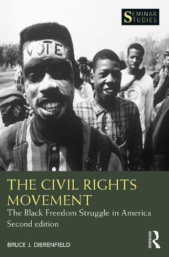 Бумажная книга «The Civil Rights Movement: The Black Freedom Struggle in America», автор Брюс Дж. Диренфилд - фото №1