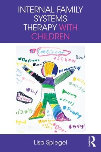 Бумажная книга «Internal Family Systems Therapy with Children», автор Лиза Шпигель - фото №1