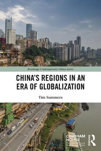 Бумажная книга «China’s Regions in an Era of Globalization», автор Тим Саммерс - фото №1
