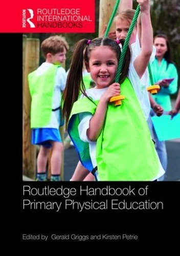 Паперова книга «Routledge Handbook of Primary Physical Education» - фото №1