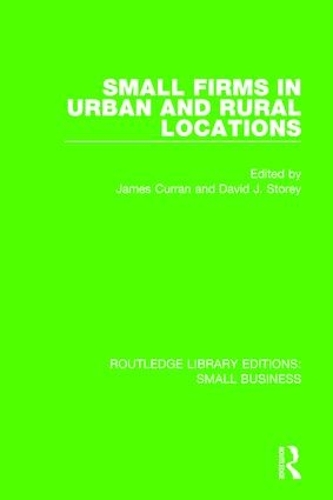 Бумажная книга «Small Firms in Urban and Rural Locations» - фото №1