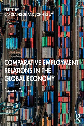 Паперова книга «Comparative Employment Relations in the Global Economy» - фото №1