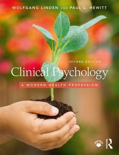 Бумажная книга «Clinical Psychology: A Modern Health Profession», авторов Пол Л. Хьюитт, Вольфганг Линден - фото №1