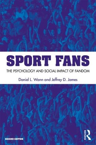 Бумажная книга «Sport Fans: The Psychology and Social Impact of Fandom», авторов Дэниел Л. Ванн, Джеффри Д. Джеймс - фото №1