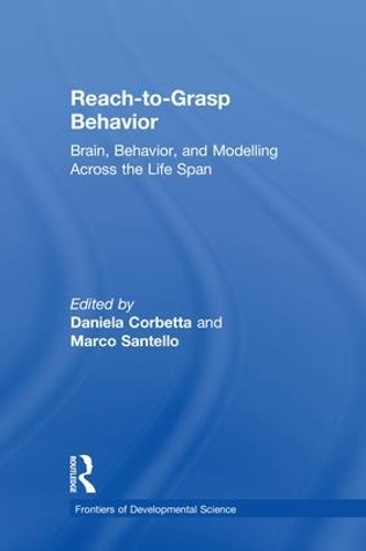 Паперова книга «Reach-to-Grasp Behavior: Brain, Behavior, and Modelling Across the Life Span» - фото №1
