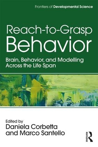 Паперова книга «Reach-to-Grasp Behavior: Brain, Behavior, and Modelling Across the Life Span» - фото №1