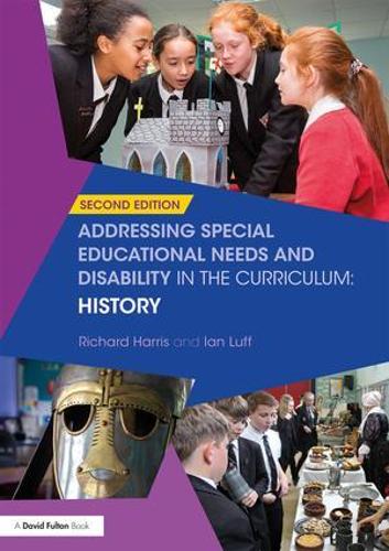 Бумажная книга «Addressing Special Educational Needs and Disability in the Curriculum: History», авторов Ян Луфф, Ричард Харрис - фото №1