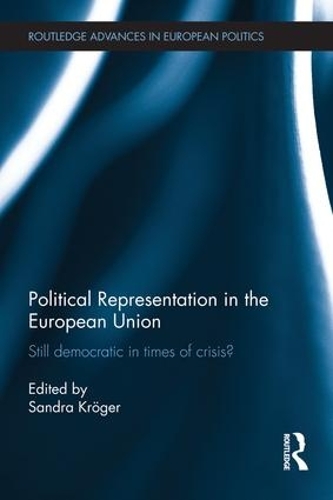 Бумажная книга «Political Representation in the European Union: Still democratic in times of crisis?» - фото №1