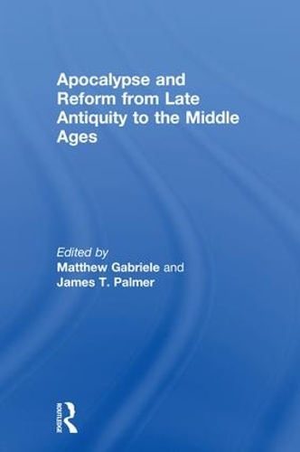 Бумажная книга «Apocalypse and Reform from Late Antiquity to the Middle Ages» - фото №1