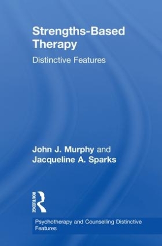 Бумажная книга «Strengths-based Therapy: Distinctive Features», автор Жаклин Спаркс - фото №1