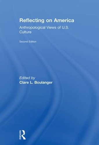 Бумажная книга «Reflecting on America: Anthropological Views of U.S. Culture» - фото №1