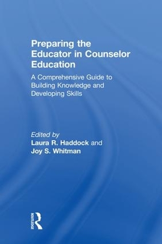 Паперова книга «Preparing the Educator in Counselor Education: A Comprehensive Guide to Building Knowledge and Developing Skills» - фото №1